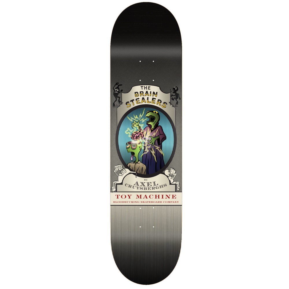 Toy Machine Brain Stealer Axel Cruysberghs 8.25 Skateboard Deck