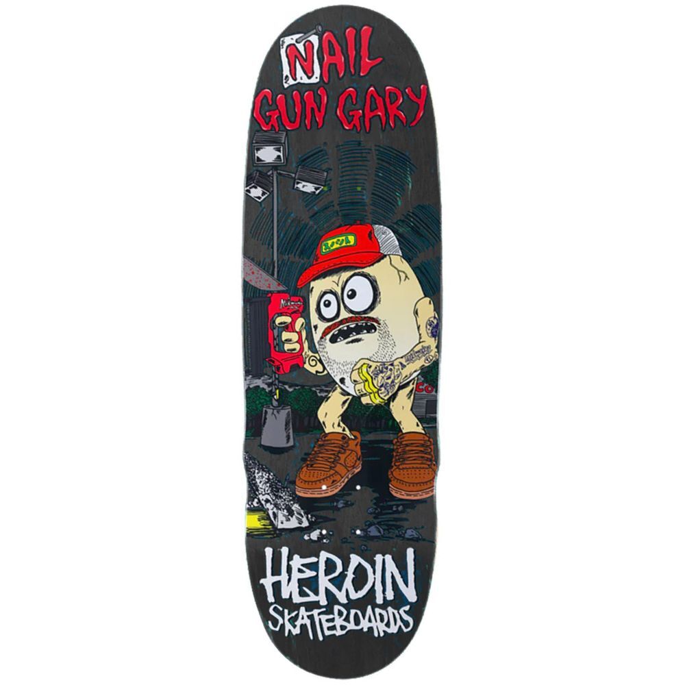 Heroin Nail Gun Gary Brown 9.75 Skateboard Deck